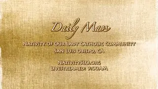 Daily Mass @ Nativity 1-6-2026 9AM LS