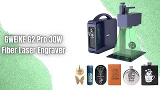 Обзор GWEIKE G2 Pro | Мощный волоконный лазерный гравировальный станок мощностью 30 Вт!