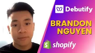 Debutify ~ Brandon Nguyen