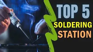 Best Soldering Station 2022 🔥 Top 5 Best Soldering Iron Station Reviews