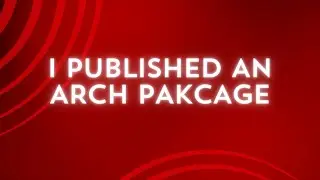 I published an Arch Linux package