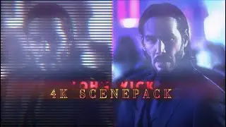John Wick 4k Upscaled Scenepack (TOPAZ)