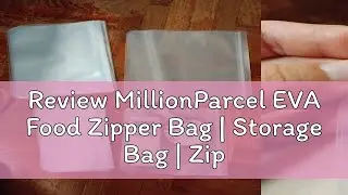 Review MillionParcel EVA Food Zipper Bag | Storage Bag | Zip Bag | Fruit and Vegetable Sealed Bag |