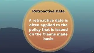 Claims Made and Occurrence Basis Policies