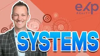 Systems Provided by eXp Realty - Kyle Whissel