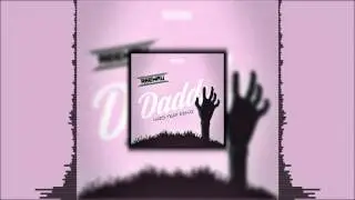 Borgore - Daddy (ReeMau Remix) *FREE DOWNLOAD*