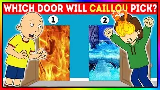 Caillou and the Hall of Doors