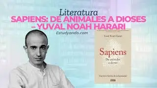 RESUMEN del libro Sapiens: De animales a dioses de Yuval Noah Harari