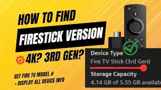 Which Fire TV Do I Have?  4K? 3rd Gen? Max?  Find Firestick Version & Model # in 10 Seconds or Less