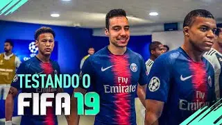 FIFA 19 - TESTANDO O JOGO! - MELHOR FIFA DE TODOS ?!