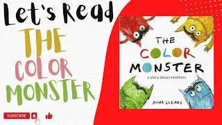 Let's Read The Color Monster Book Aloud!