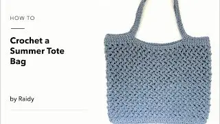 How to Crochet a Summer Tote Bag