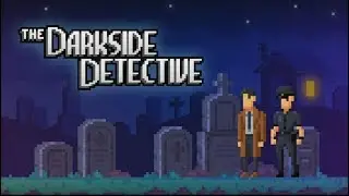 The Darkside Detective (Switch) First 17 Minutes on Nintendo Switch - First Look - Gameplay