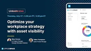 Optimize Your Workplace Strategy with Asset Visibility