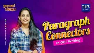 Paragraph Connectors in OET Writing | Tiju's Academy