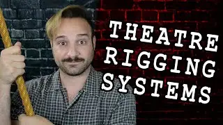 Theatrical Rigging Systems (Fly Systems)