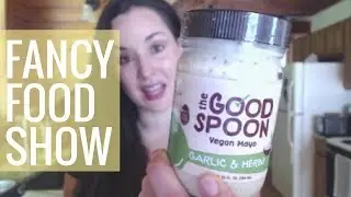 NEW VEGAN product haul from Fancy Food Show