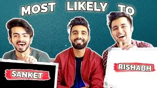 MOST LIKELY TO? (DAMNFAM) | ROUND 2 | Mr.mnv #20 | @Sanket Mehta @Rishabh Chawla