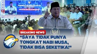 BREAKING NEWS - Prabowo Tegaskan Program Kesejahteraan Rakyat Itu Butuh Waktu