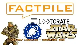 FactPile Loot Crate Galaxy 2015