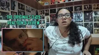 The Originals 3x09 REACTION & REVIEW 