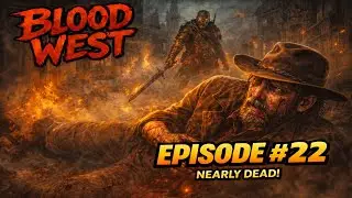 Blood West Playthrough #22 😱 Almost Died in the City&hellip; Final Episode? (No Commentary)
