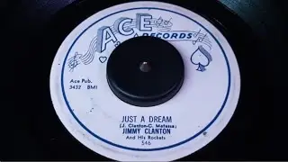 JIMMY CLANTON - JUST A DREAM (1958)