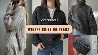 My Winter Knitting Plans ❄️ Sweater Patterns, Yarn Choices & Cozy Projects