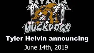 Batavia Muckdogs June 14th 2019 Radio Broadcast-Tyler Helvin