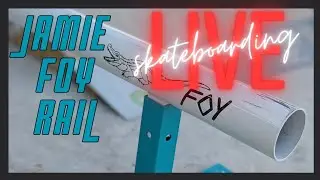 Live Skateboarding: Jamie Foy Signature Round Rail (Round 2)