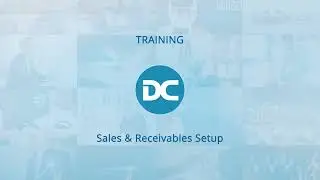 Introduction To Sales & Receivables Setup | Business Central Training Centre