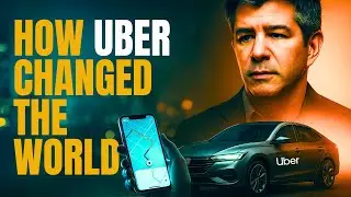 The Unbelievable Story of Uber | Rise, Fall & Future of the Ride-Hailing Giant