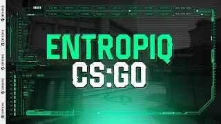 This Is Entropiq CS:GO