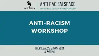 Anti-Racism Workshop