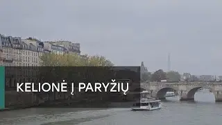 Kelionė į Paryžių