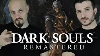 DARK SOULS REMASTERED - SERI, Per&ograve;.