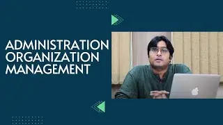 AOM- ADMINISTRATION ORGANIZATION MANAGEMENT | Ashutosh Pandey Sir | Synergy IAS | Pub Ad Institute