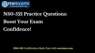 NS0-521 Practice Questions: Boost Your Exam Confidence!