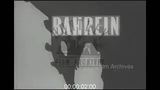Locations and Culture in Bahrain, 1950s - Archive Film 1064537