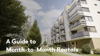 A Guide to Month-to-Month Rentals [2024]