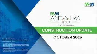 M3M Antalya Hills Sector 79 Gurgaon Construction LIVE! | Latest Low-Rise Floors Update Oct 2025 |M3M