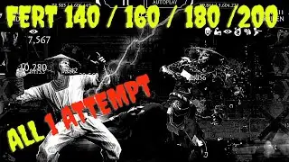 All bosses in FATAL ERT done in 1 attempt! 140, 160,180,200! Plus Rewards!