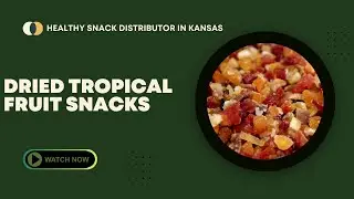Discover the Best Tropical Dried Fruit Snacks | Healthy & Delicious from Rocelna Valley
