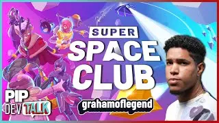 Super Space Club Developer Grahamoflegend | PiP DEVTalk
