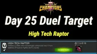 Day 25 Duel Target #mcoc ( High Tech Raptor)