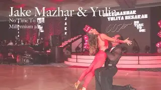 JAKE MAZHAR & YULIA BESARAB | NO TIME TO DIE | MILLENNIUM 2021