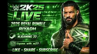 WWE 2K25 LIVE STREAM | 2026 Royal Rumble Riyadh | Roman Reigns Gameplay #shorts #wweroyalrumble2026