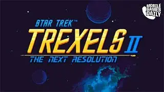 Star Trek Trexels II - Gameplay Trailer (iOS Android)