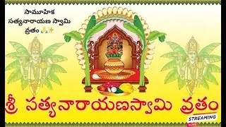 🌸 Samuhika Sathyanarayana Swami Vratham by Vaidika Seva LIVE | Divine Blessings & Prosperity 🙏✨