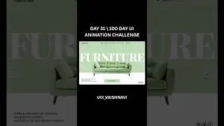 Day 31/100 UI Challenge 🚀Furniture Website UI Design in Figma